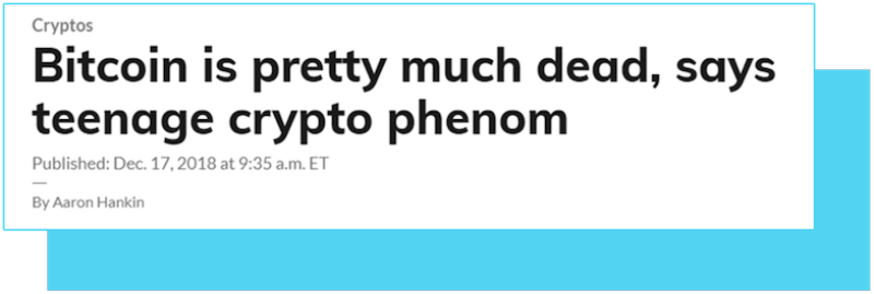 headline: Bitcoin is pretty much dead, says teenage crypto phenom