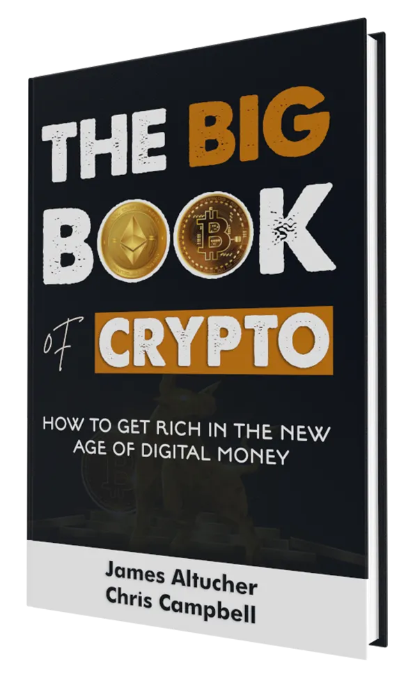 Big Book of Crypto: How to Get Rich in The New Age of Digital
                Money