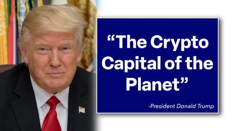 quote: The Crypto Capital of the Planet. - Donald Trump