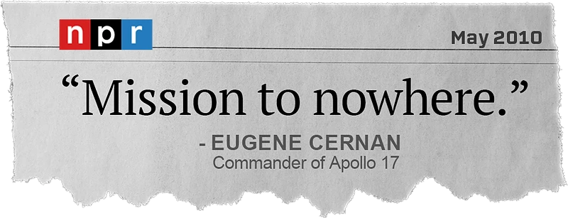 “Mission to nowhere” - Astronaut, Gene Cernan / NPR