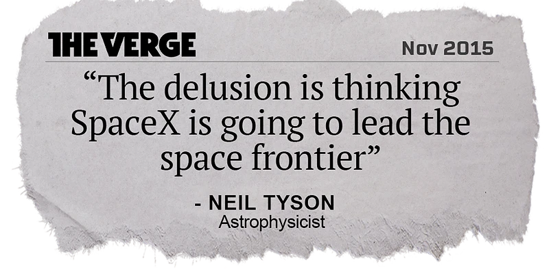 “The delusion is thinking SpaceX is going to lead the space frontier” - Neil Tyson