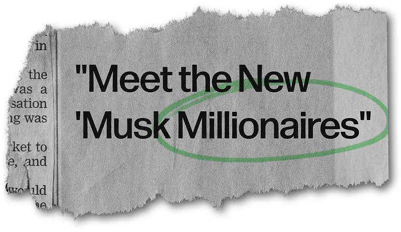 Meet the New 'Musk Millionaires