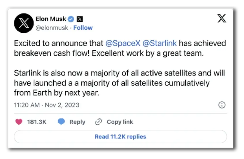 Elon Musk tweet: Excited to announce that SpaceX Starlink has achieved breakeven cash flow!…