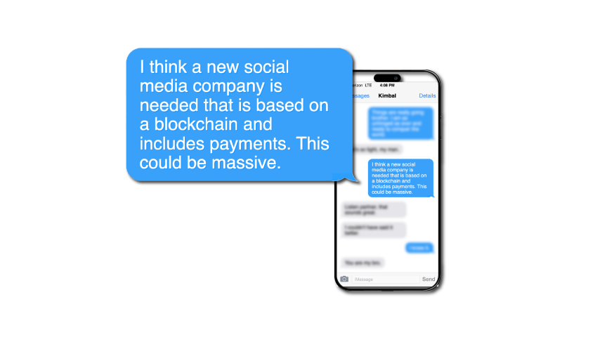 “I think a new social media company is needed that is based on a blockchain and includes payments. This could be massive.”