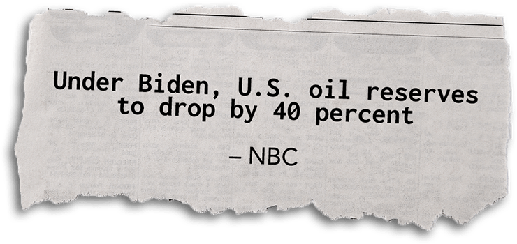 “Under Biden, U.S. oil reserves to drop by 40 percent” - NBC