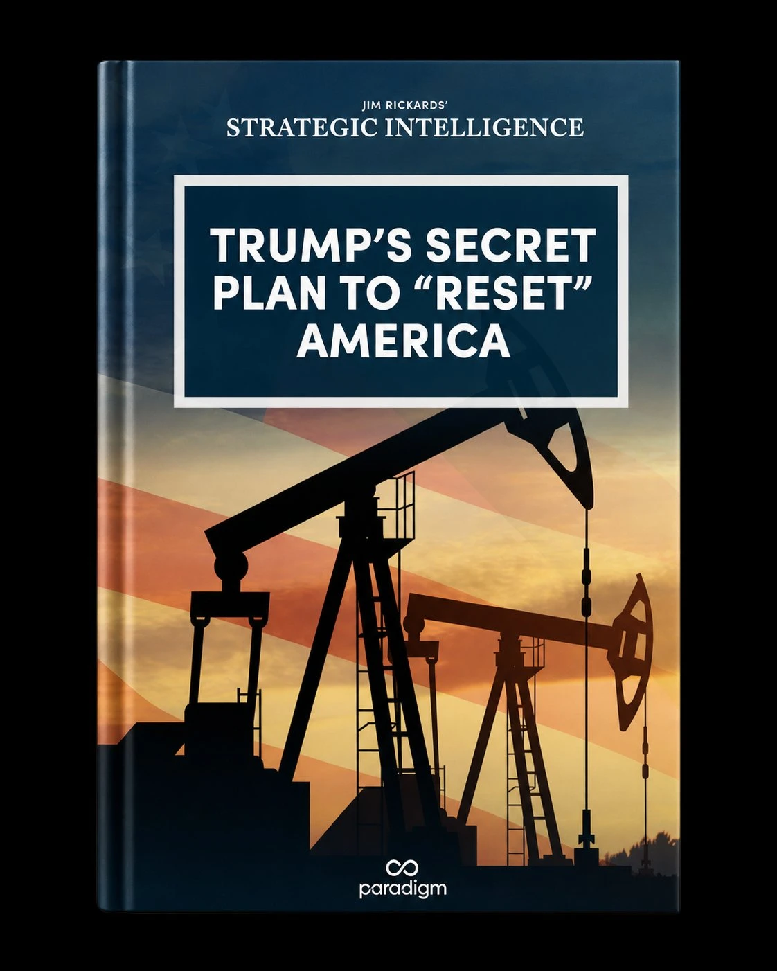 Report: TRUMP'S SECRET PLAN TO 'RESET' AMERICA