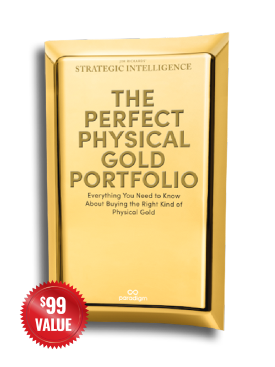 The Perfect Physical Gold Portfolio: Everything You Need to Know About Buying the Right Kind of Physical Gold
