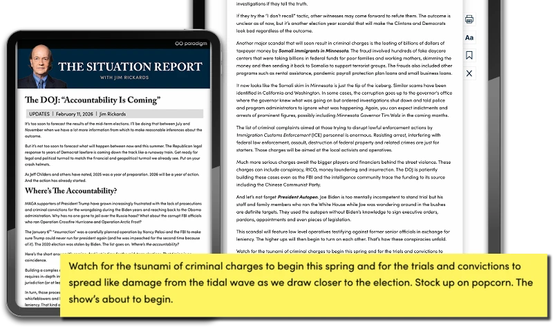 Jim Rickards quote in The Situation Report