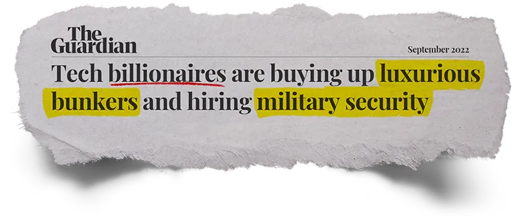 The Guardian: Tech billionaires are buying up luxurious bunkers and hiring military security