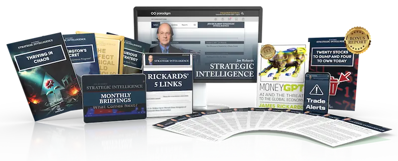 Jim Rickards' Strategic Intelligence