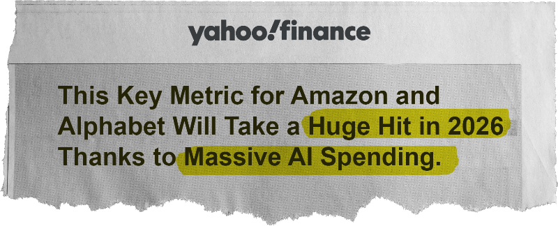 This Key Metric for Amazon and Alphabet Will Take a Huge Hit in 2026
Thanks to Massive Al Spending. - yahoo! finance
