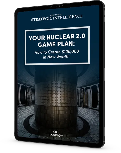 Your Nuclear 2.0 Gameplan: How to Create $106,000 in New Wealth