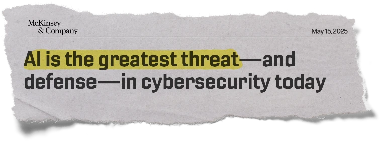 Headline: Al is the greatest threat - and defense — in cybersecurity today