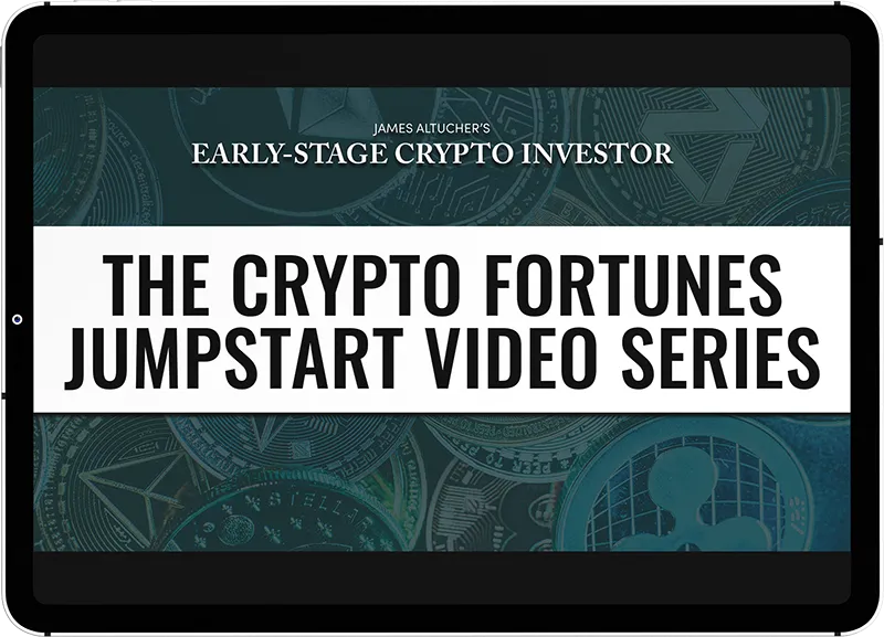 The Crypto Fortunes Jumpstart Video Series