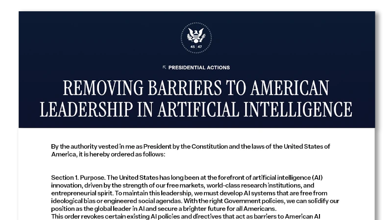 Presidential Action: “Removing Barriers to American Leadership in Artificial Intelligence”