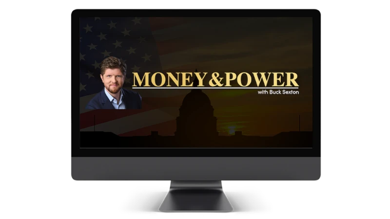 Money & Power with Buck Sexton