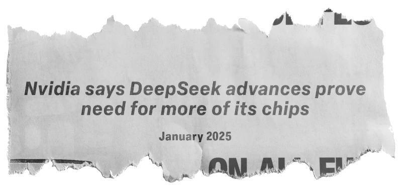 News: Nvidia says DeepSeek advances prove need for more of its chips