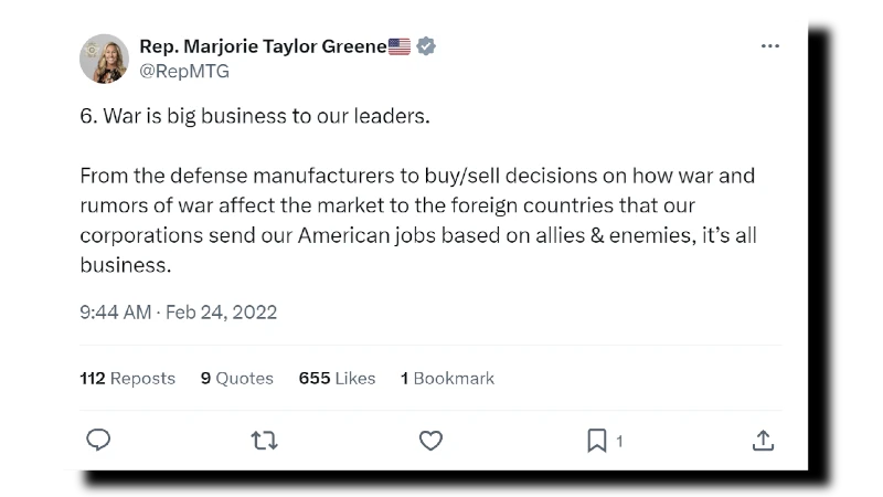 Tweet from US Rep. Marjorie Taylor Greene: “War is big business to our leaders”