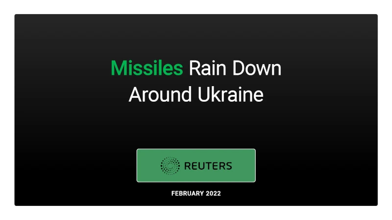 Reuters: Missiles Rain Down Around Ukraine