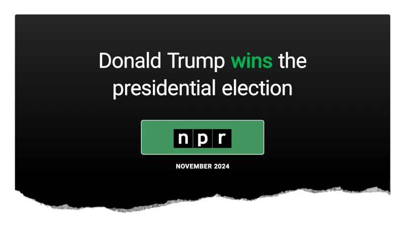 NPR: Donald Trump wins the presidential election