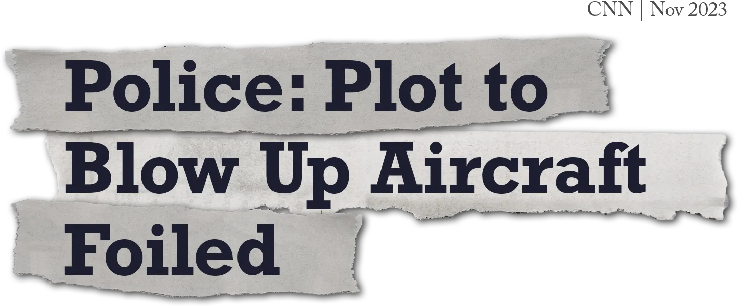 CNN headline: Police: Plot to blow up aircraft foiled