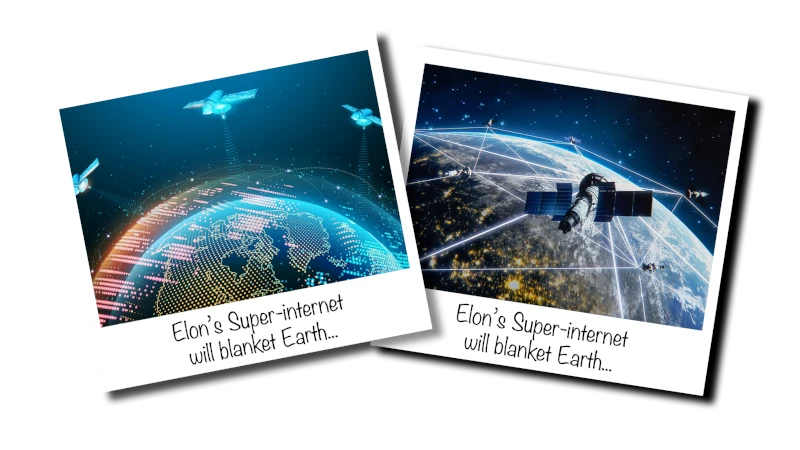 Photos of Starlink satellites orbiting Earth. Caption: “Elon’s Super-internet will blanket Earth...”