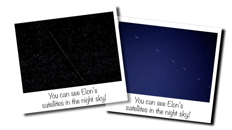 Photos of Starlink satellites from the ground. Caption: “You can see Elon’s satellites in the night sky!”