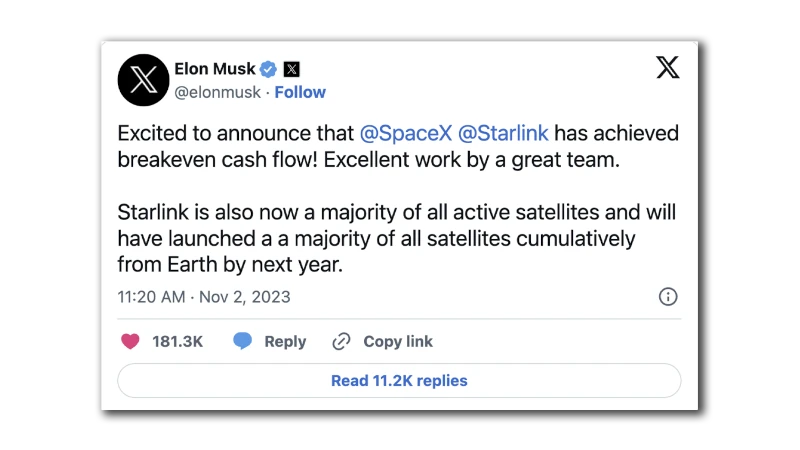 Tweet: “Excited to announce that Spacex Starlink nas achieved breakeven cash flow! Excellent work by a great team. Starlink is also now a majority of all active satellites and will have launched a a majority of all satellites cumulatively from Earth by next year.” - Elon Musk